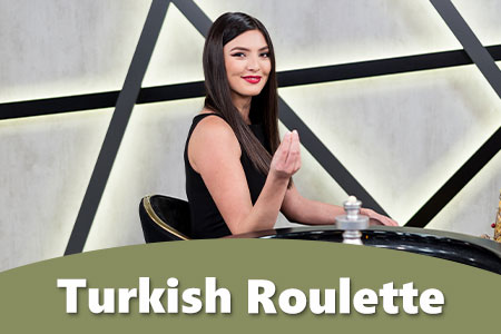 Turkish Roulette